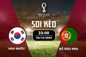 soi kèo Hàn Quốc vs Bồ Đào Nha